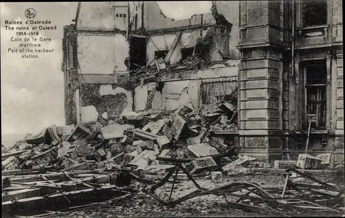 Ak Ostende Westflandern, Ruines 1914-1918, Coin de la Gare maritime, Kriegszerstörungen 1. WK