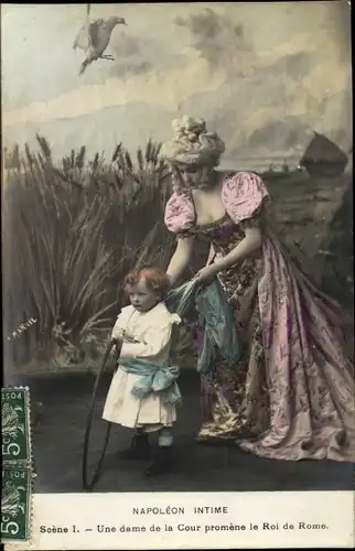 Ak Napoleon Intime, Scene I, Une dame de la Cour promene le Roi de Rome