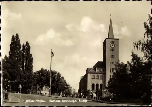 Ak Wilkau Haßlau in Sachsen, Rathaus, Kirchberger Straße, Turmuhr