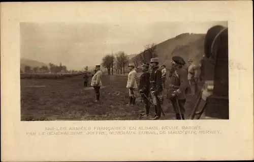 Ak Les Armees Francaises en Alsace, Generaux Joffre, Dubail, De Maud, Huy, Serret