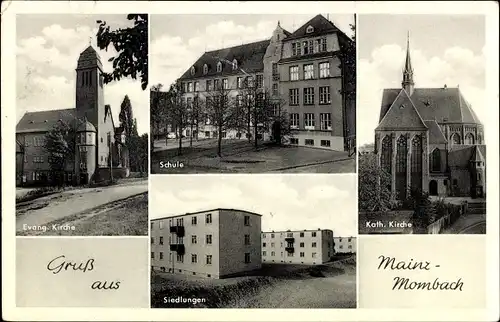 Ak Mombach Mainz am Rhein, Kirchen, Schule, Siedlungen
