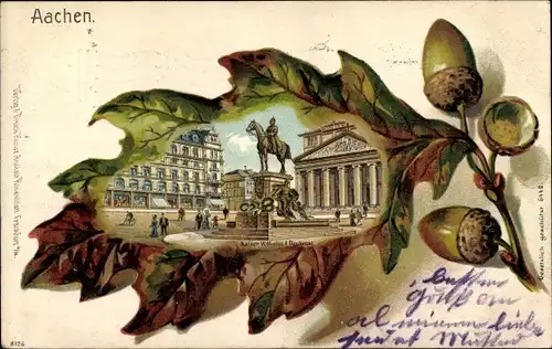 Präge Eichenblatt Litho Aachen in Nordrhein Westfalen, Kaiser Wilhelm Reiterdenkmal