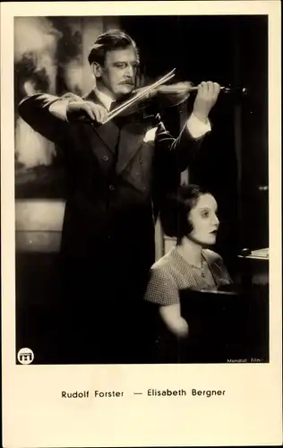 Ak Schauspieler Rudolf Forster und Elisabeth Bergner, Portrait, Filmszene, Geige, Klavier