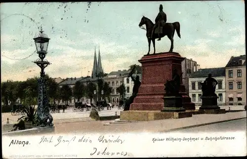 Ak Hamburg Altona, Kaiser Wilhelm Denkmal, Bahnhofstraße