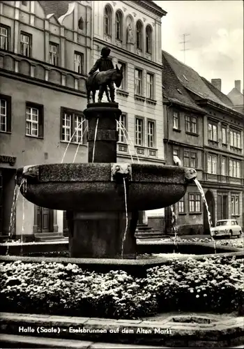 Ak Halle an der Saale, Eselsbrunnen auf dem Alten Markt