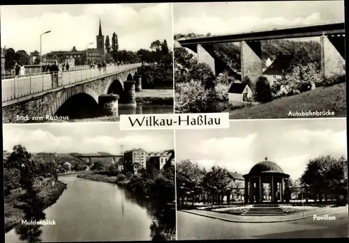Ak Wilkau Haßlau in Sachsen, Muldenblick, Autobahnbrücke, Pavillon, Blick zum Rathaus