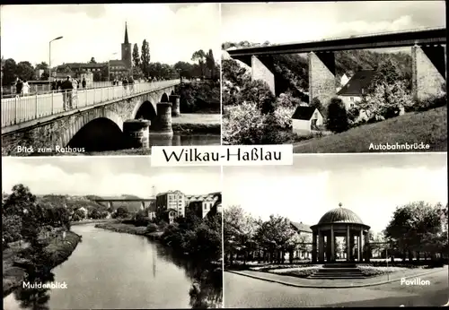 Ak Wilkau Haßlau in Sachsen, Blick zum Rathaus, Autobahnbrücke, Muldenblick, Pavillon