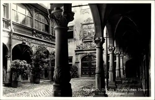 Ak Ulm an der Donau, Hof des Bürglen'schen Hause (ehemal. Patrizierhaus)