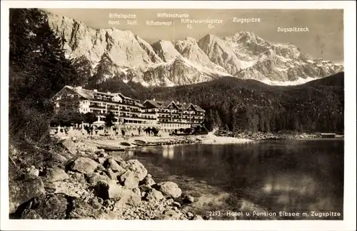 Ak Grainau in Oberbayern, Eibsee, Hotel und Pension Eibsee mit Blick auf Zugspitze, Riffelscharte