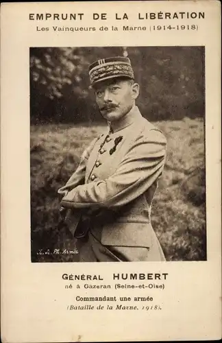 Ak General Georges Louis Humbert, Emprunt de la Liberation, les Vainqueurs de la Marne, I. WK