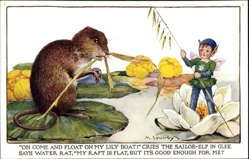 Künstler Ak Sowerby, M., Oh come and float on my lily boat, cries the Sailor Elf, Water Rat