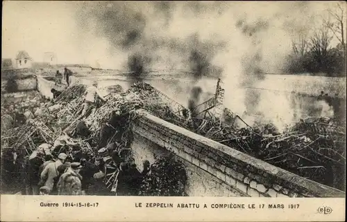 Ak Le Zeppelin abattu a Compiegne le 17 Mars 1917, Guerre, I. WK