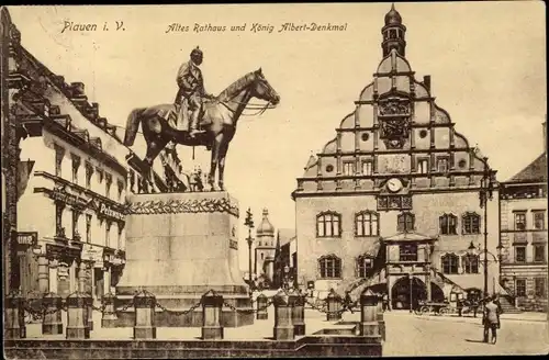 Ak Plauen im Vogtland, Altes Rathaus, König Albert-Denkmal