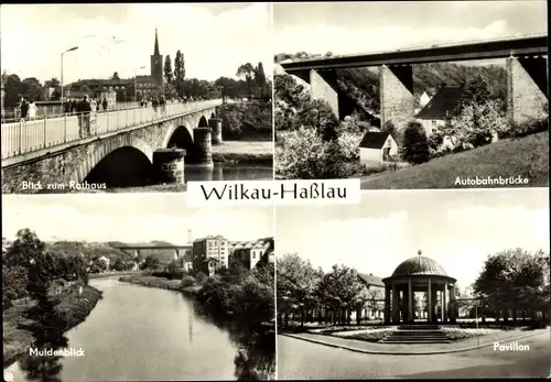 Ak Wilkau Haßlau in Sachsen, Blick zum Rathaus, Autobahnbrücke, Muldenblick, Pavillon