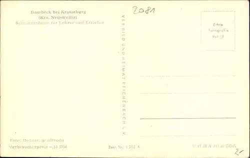 Ak Dambeck Kratzeburg Mecklenburgische Seenplatte, Schulungsheim für Lehrer und Erzieher