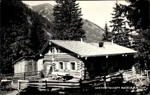 Ak Bad Gastein in Salzburg, Gastwirtschaft Radeckalm