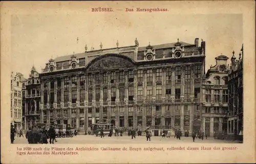 Ak Bruxelles Brüssel, Das Herzogenhaus