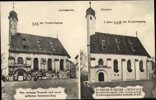 Ak München in Bayern, Gasteigkirche vor und nach der Trockenlegung, Stadler und Geyer