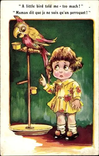 Künstler Ak A little bird told me too much, Papagei, Mädchen