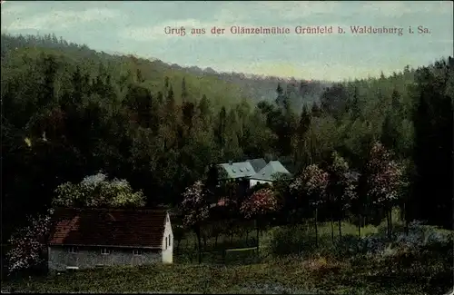 Ak Grünfeld Waldenburg in Sachsen, Glänzelmühle