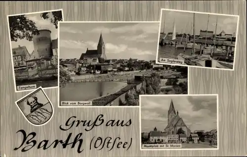 Ak Barth an der Ostsee, Fangelturm, Seglersteg, Marktplatz, St. Marien, Borgwall, Wappen