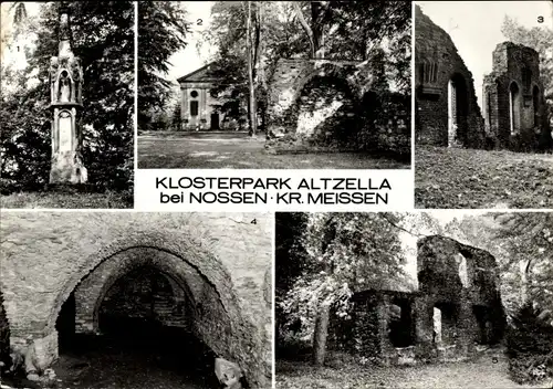 Ak Alt Zella Nossen in Sachsen, Klosterpark, Gotische Betsäule, Mausoleum, Bier- u. Weinkeller