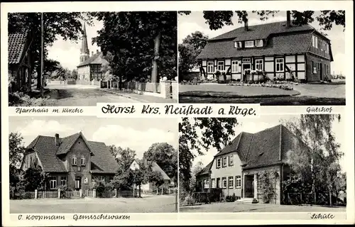 Ak Horst Neustadt am Rübenberge, Gutshof, Schule, Gemischtwarenhandlung, Pfarrhaus, Kirche