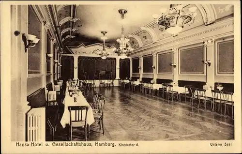 Ak Hamburg Mitte Klostertor, Hansa Hotel und Gesellschaftshaus, Klostertor 6, Unterer Saal