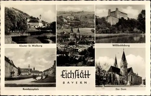 Ak Eichstätt in Oberbayern, Dom, Residenzplatz, Kloster St. Walburg, Willibaldsburg