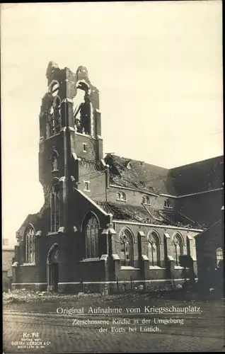 Ak Liège Lüttich Wallonien, Originalaufnahme vom Kriegsschauplatz, zerstörte Kirche, Ruine, I. WK