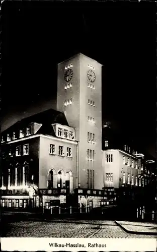 Ak Wilkau Haßlau in Sachsen, Rathaus bei Nachtbeleuchtung