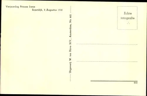Ak Soestdijk, Verjaardag Prinses Irene 1948, Beatrix, Juliana der Niederlande, Bernhard