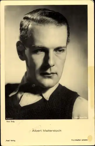 Ak Schauspieler Albert Matterstock, Portrait