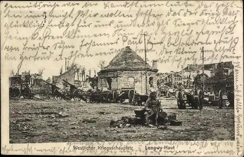 Ak Longwy Haut Lothringen Meurthe et Moselle, Kriegsschauplatz, Kriegszerstörungen, I. WK