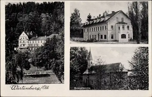 Ak Wartenberg in Oberbayern, Kuranstalt, Bründlkirche, Bründlhof