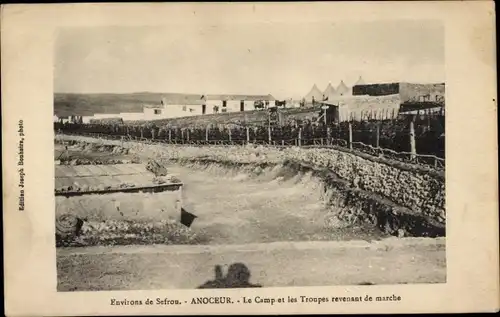 Ak Anoceur Marokko, Le Camp et les Troupes revenant de marche
