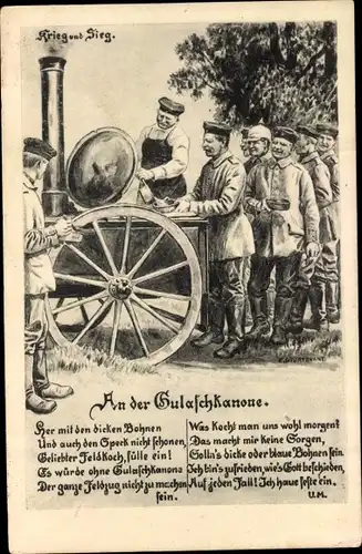 Künstler Ak Stürtevant, E., An der Gulaschkanone, Soldaten, Essenfassen, Gedicht, I. WK