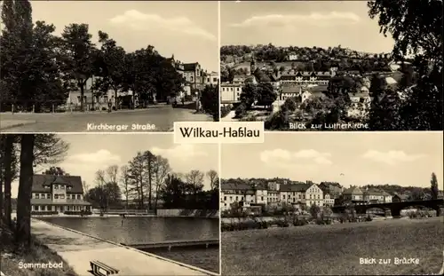 Ak Wilkau Haßlau in Sachsen, Blick zur Lutherkirche, Sommerbad, Kirchberger Straße, Brücke