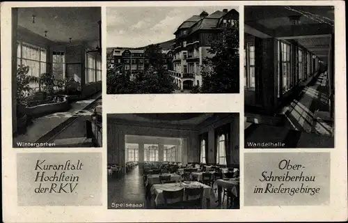 Ak Szklarska Poręba Schreiberhau Riesengebirge Schlesien, Kuranstalt Hochstein der RKV