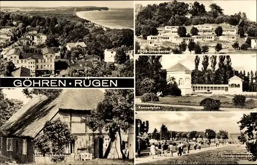 Ak Ostseebad Göhren auf Rügen, Altes Strohdachhaus, Strandpromenade, Konzertplatz, FDGB Urlauberdorf