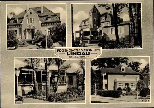 Ak Lindau Zerbst in Anhalt, FDGB Diätssanatorium, Häuser 1 bis 4