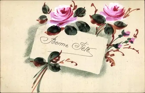 Handgemalt Ak Glückwunsch, Bonne Fete, Rosenblüten
