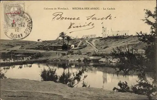 Ak Mechra Benabbou Marokko, La Casbah