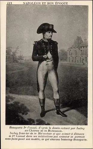 Ak Napoleon et son Epoque, Bonaparte Ier Consul