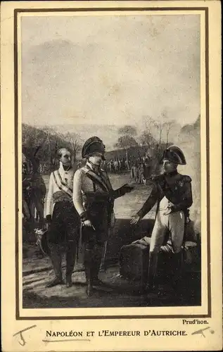 Ak Napoleon et l'Empereur d'Autriche