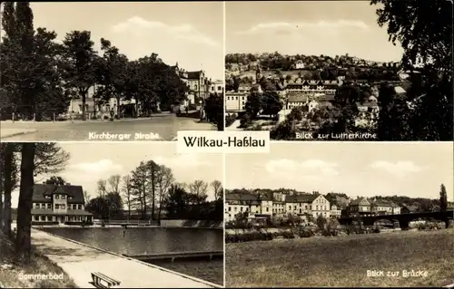 Ak Wilkau Haßlau in Sachsen, Blick zur Lutherkirche, Sommerbad, Kirchberger Straße, Brücke