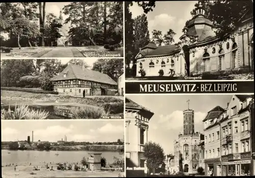 Ak Meuselwitz in Thüringen, Leninpark, Orangerie, Alte Mühle, Hainbergsee, Am Rathaus