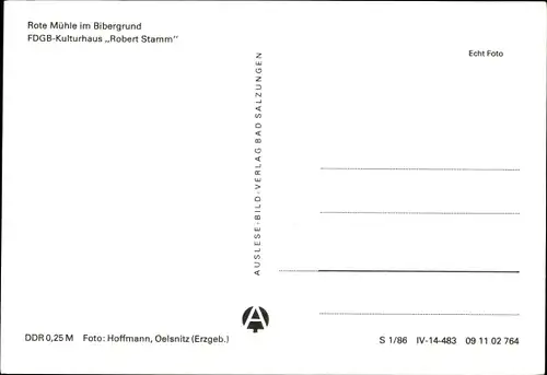 Ak Biberau Schleusegrund in Thüringen, Rote Mühle im Bibergrund, FDGB Kulturhaus Robert Stamm