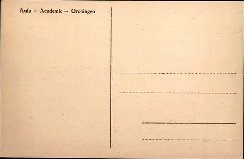Ak Groningen Niederlande, Aula, Academie