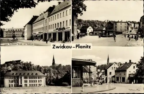 Ak Planitz Zwickau in Sachsen, Thälmann-Platz, Poliklinik, Innere Zwickauer Straße
